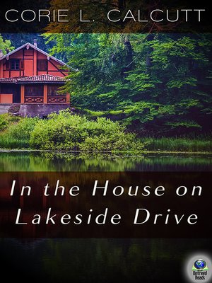 cover image of In The House On Lakeside Drive